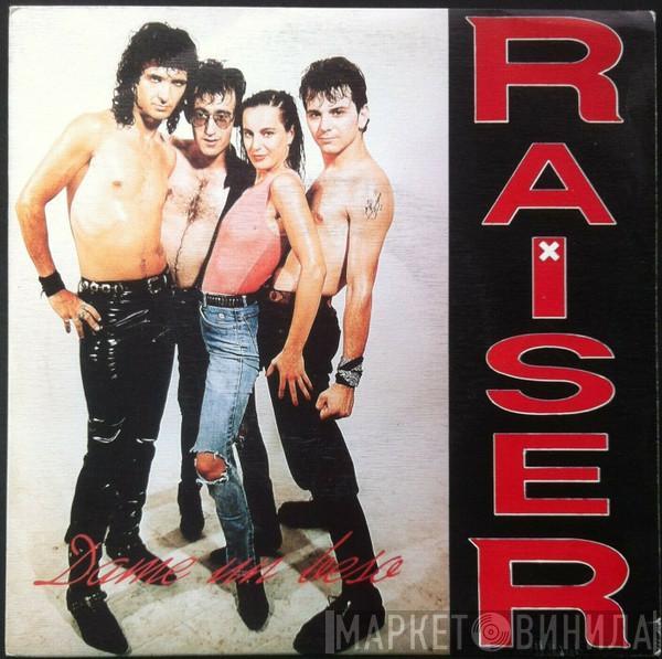 Raiser  - Dame Un Beso