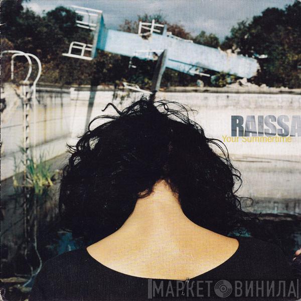 Raissa - Your Summertime