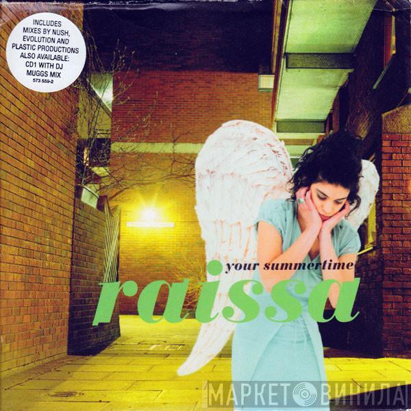  Raissa  - Your Summertime