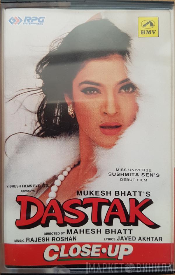 Rajesh Roshan, Javed Akhtar - Dastak