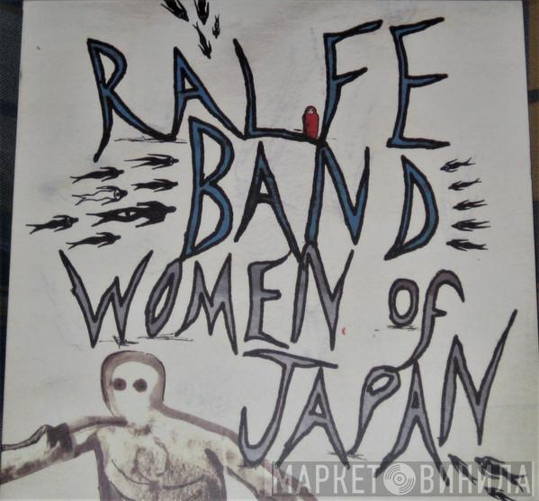 Ralfe Band - Women Of Japan