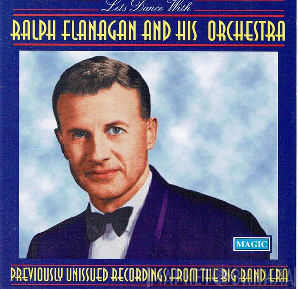 Ralph Flanagan And His Orchestra - Let's Dance With Ralph Flanagan And His Orchestra