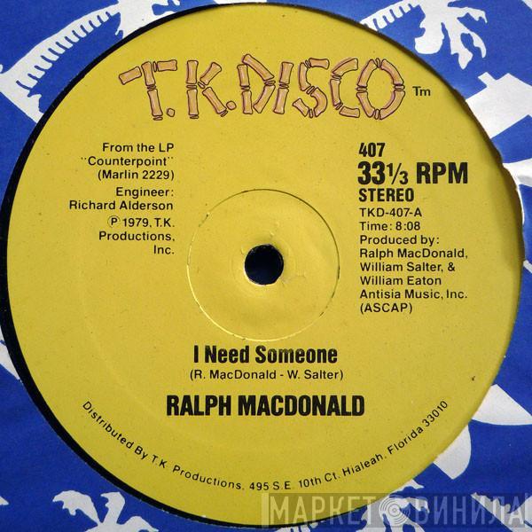  Ralph MacDonald  - I Need Someone / Discolypso
