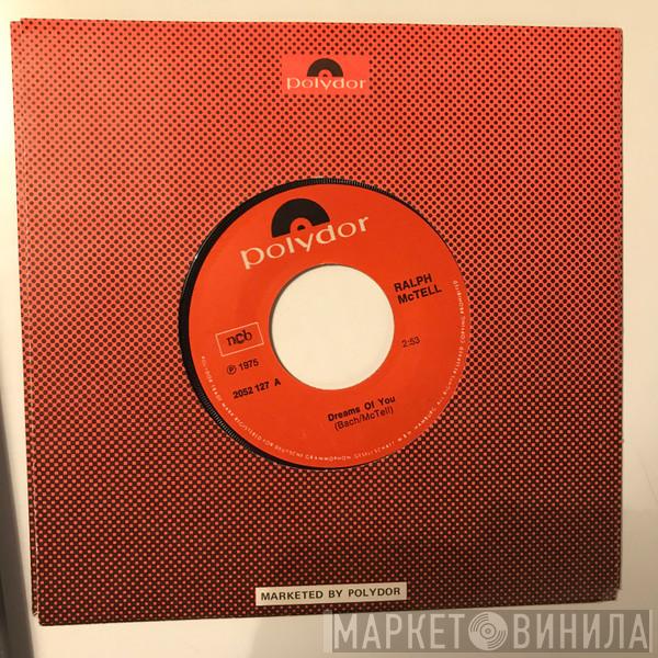  Ralph McTell  - Dreams Of You  /  Seeds Of Heaven