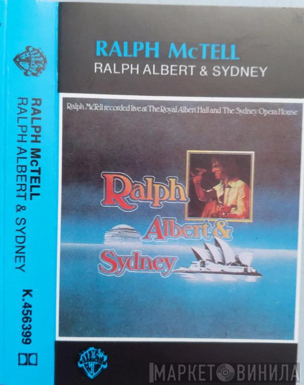  Ralph McTell  - Ralph, Albert And Sydney