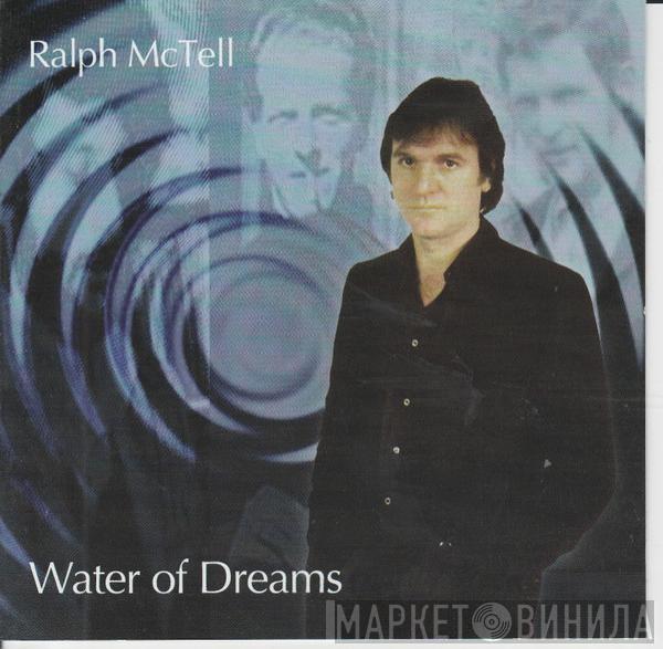 Ralph McTell - Water Of Dreams