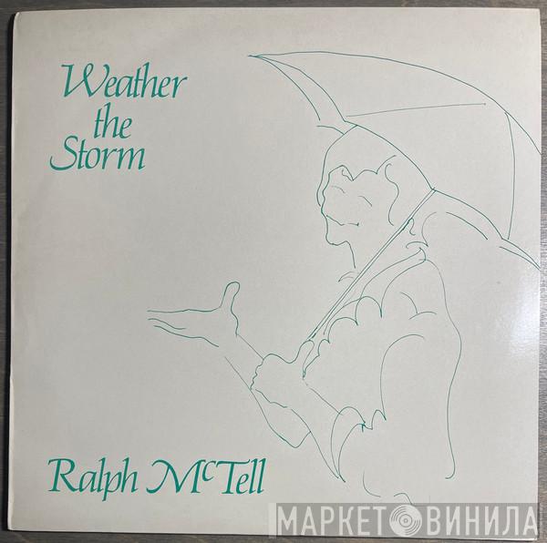 Ralph McTell - Weather The Storm