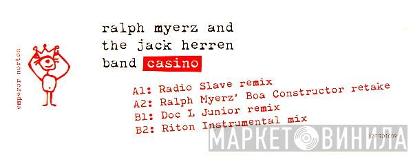 Ralph Myerz & The Jack Herren Band - Casino