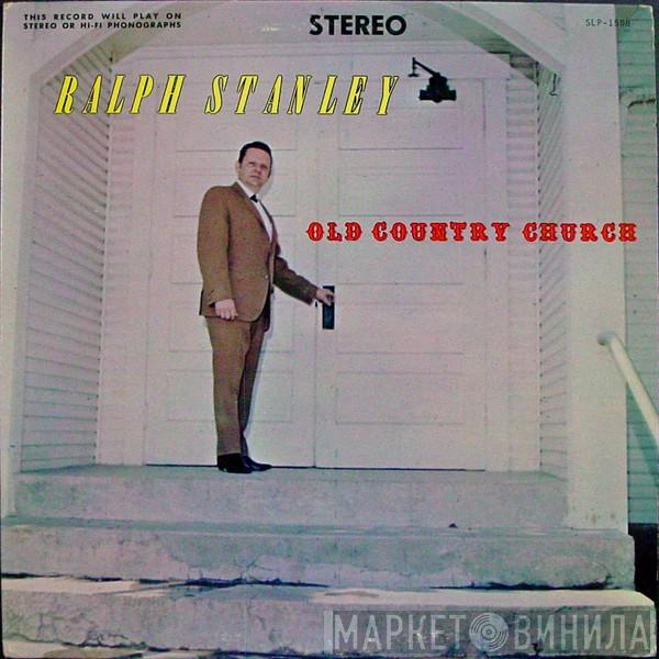 Ralph Stanley - Old Country Church