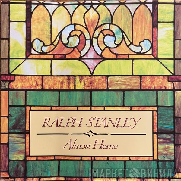 Ralph Stanley, The Clinch Mountain Boys - Almost Home