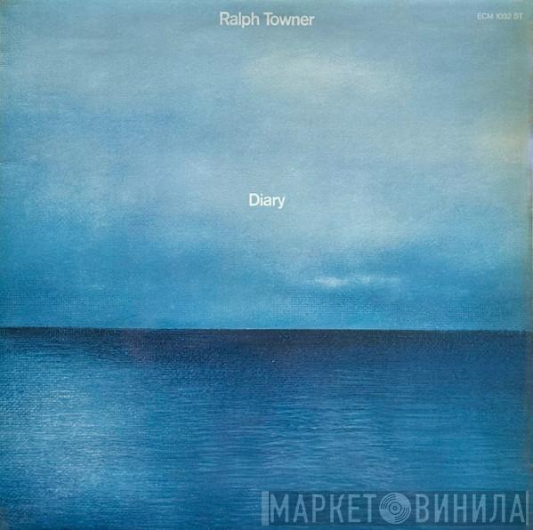  Ralph Towner  - Diary