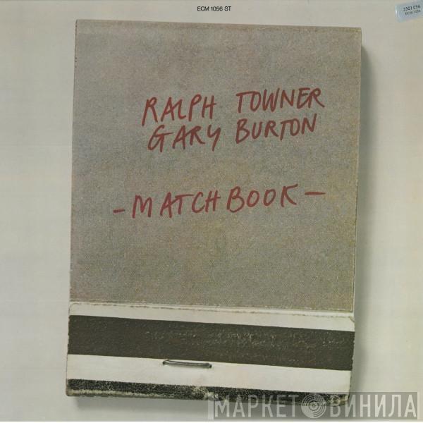 , Ralph Towner  Gary Burton  - Matchbook