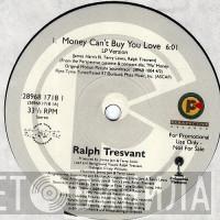 Ralph Tresvant  - Money Can't Buy You Love