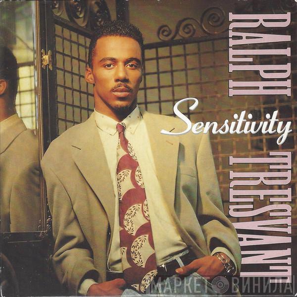  Ralph Tresvant  - Sensitivity