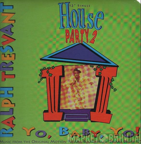  Ralph Tresvant  - Yo, Baby, Yo!