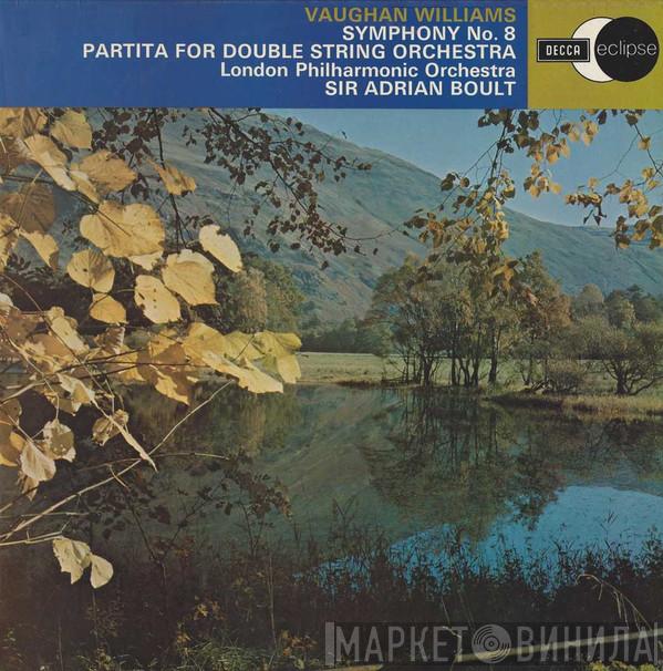 Ralph Vaughan Williams, The London Philharmonic Orchestra, Sir Adrian Boult - Symphony No. 8 / Partita For Double String Orchestra
