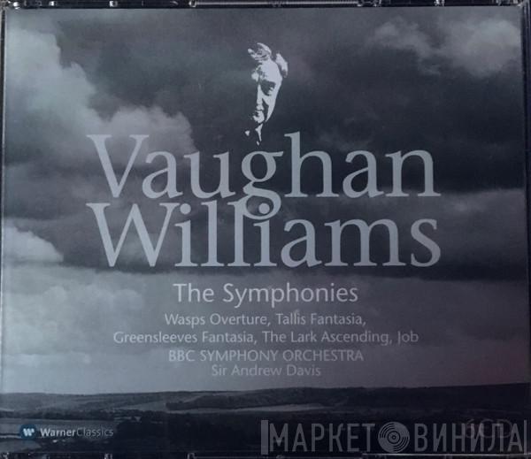 , Ralph Vaughan Williams , BBC Symphony Orchestra  Andrew Davis  - The Symphonies, Wasps Overture, Tallis Fantasia, Greensleeves Fantasia, The Lark Ascending, Job