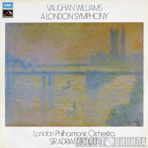 Ralph Vaughan Williams, The London Philharmonic Orchestra, Sir Adrian Boult - A London Symphony