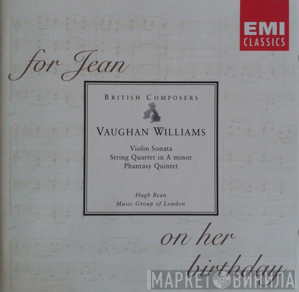 Ralph Vaughan Williams, The Music Group Of London, Hugh Bean - Chamber Music (For Jean On Her Birthday)