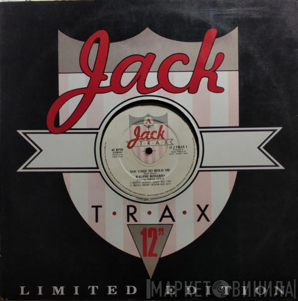 Ralphi Rosario, Ramos  - You Used To Hold Me / The Jackin' National Anthem