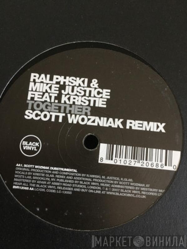 Ralphski & Mike Justice Feat. Kristie - Together (Scott Wozniak Remix)