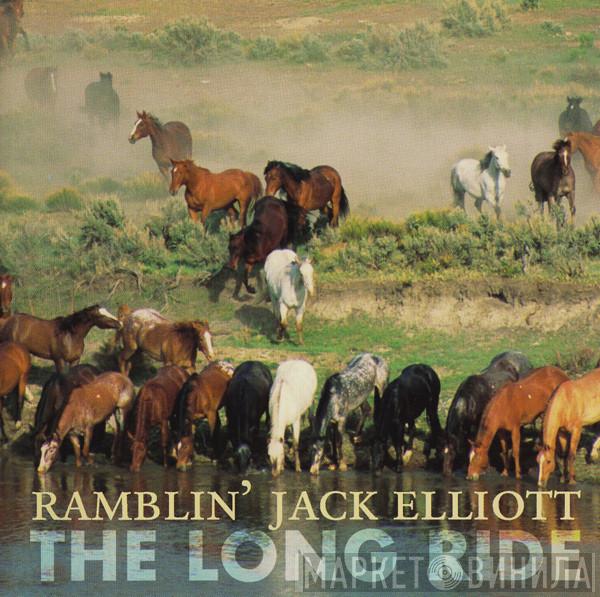 Ramblin' Jack Elliott - The Long Ride