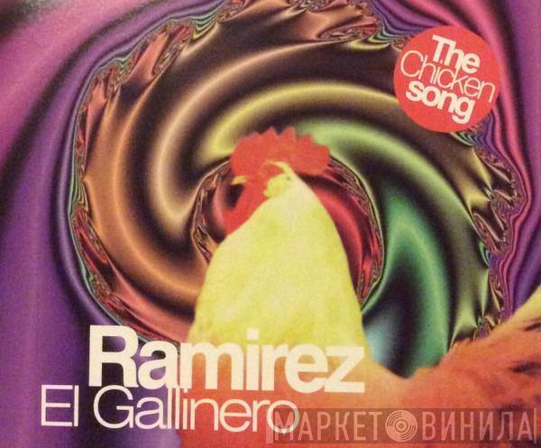  Ramirez  - El Gallinero (The Chicken Song)