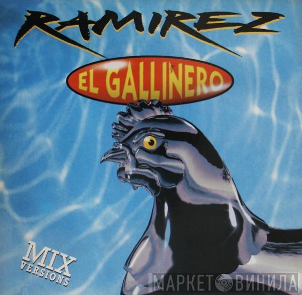 Ramirez - El Gallinero