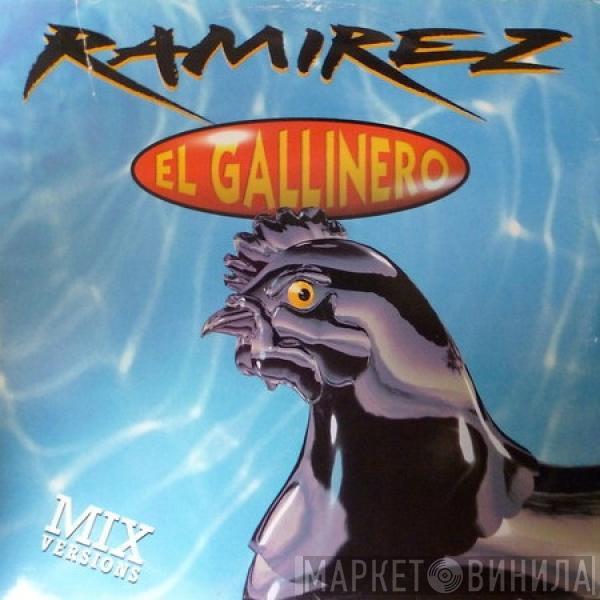  Ramirez  - El Gallinero