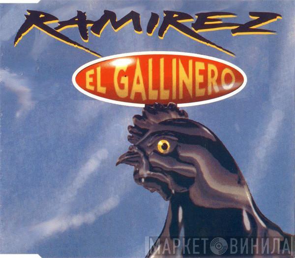  Ramirez  - El Gallinero