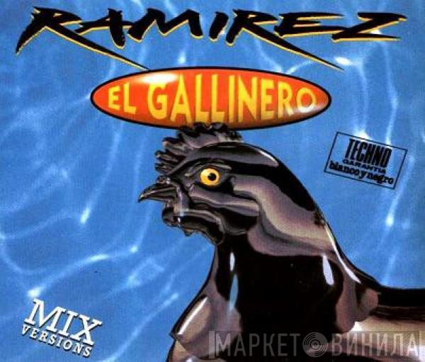  Ramirez  - El Gallinero