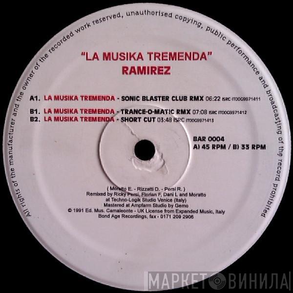 Ramirez - La Musika Tremenda