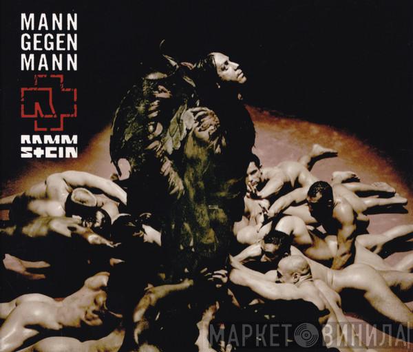  Rammstein  - Mann Gegen Mann