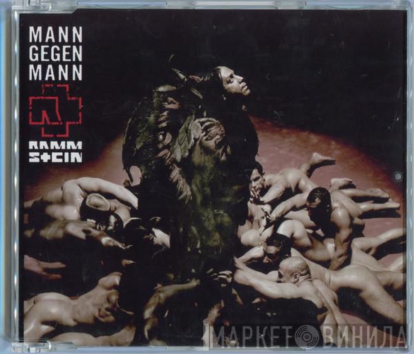  Rammstein  - Mann Gegen Mann