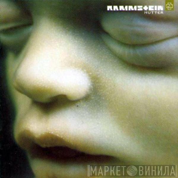  Rammstein  - Mutter