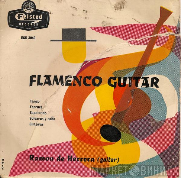 Ramon De Herrera - Flamenco Guitar
