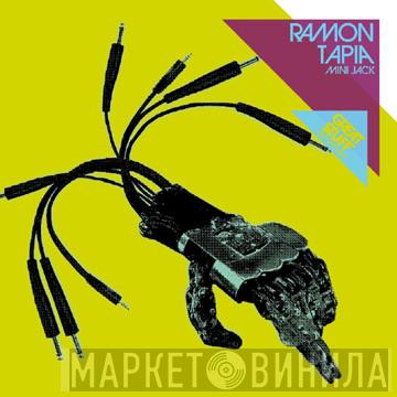 Ramon Tapia - Mini Jack