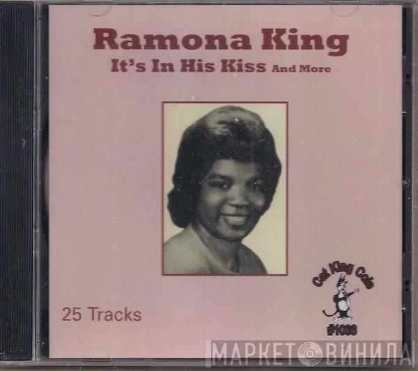  Ramona King  - It's In His Kiss And More