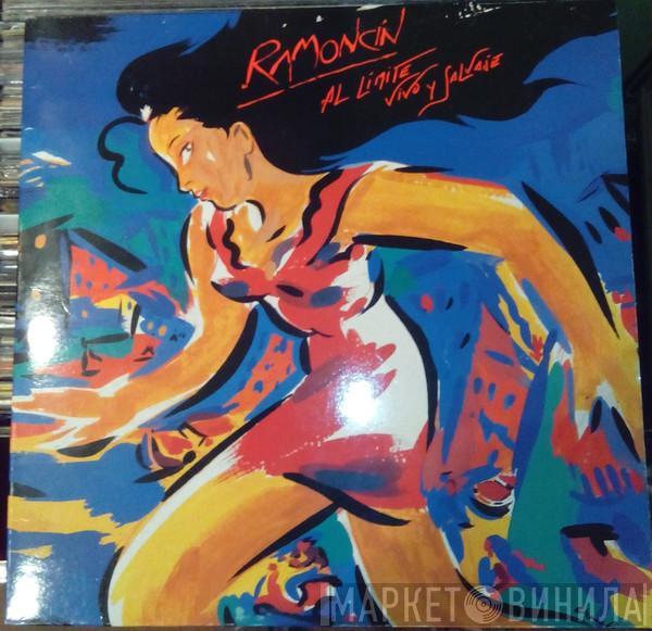 Ramoncín - Al Límite, Vivo Y Salvaje