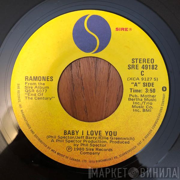  Ramones  - Baby I Love You / High Risk Insurance