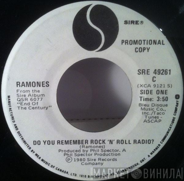  Ramones  - Do You Remember Rock 'N' Roll Radio? / Let's Go