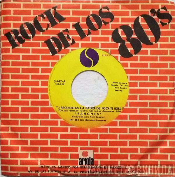  Ramones  - ¿Recuerdas La Radio De Rock 'N Roll?