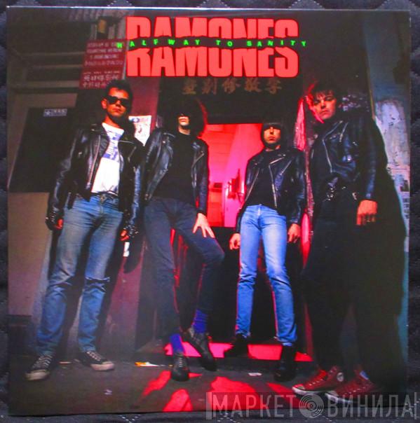  Ramones  - Halfway To Sanity