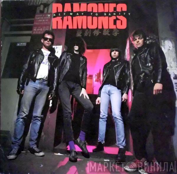  Ramones  - Halfway To Sanity