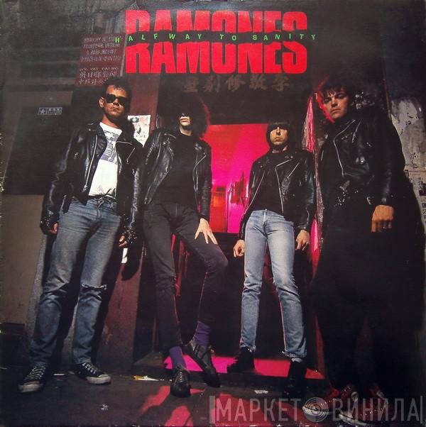  Ramones  - Halfway To Sanity