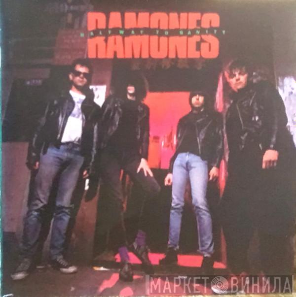  Ramones  - Halfway To Sanity