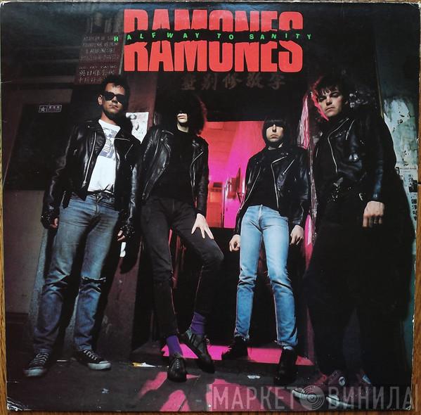  Ramones  - Halfway To Sanity