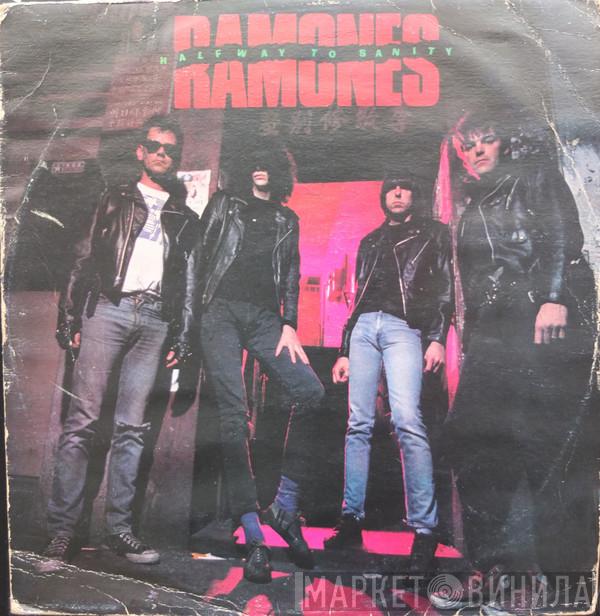  Ramones  - Halfway To Sanity