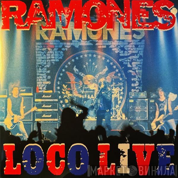 Ramones - Loco Live