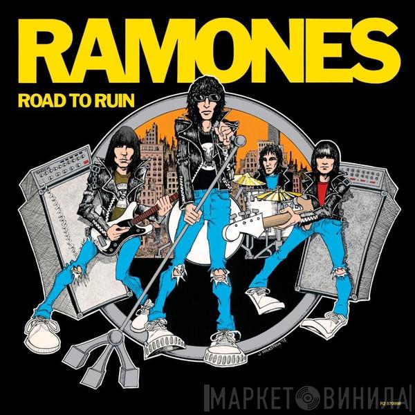  Ramones  - Road To Ruin